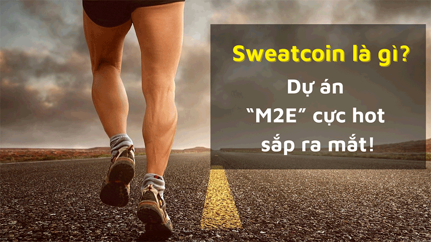 Sweatcoin là gì? Dự án “Move to Earn” cực hot sắp ra mắt!